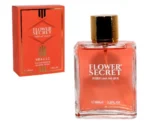 Perfume Flower Secret Orange 100ML