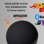 SIMULADOR ALEXA 5TA GENERACION
