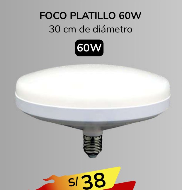 FOCO PLATILLO 60W FOCO PLATILLO 60W - Imagen 1