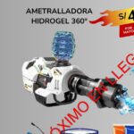 AMETRALLADORA HIDROGEL 360 grados